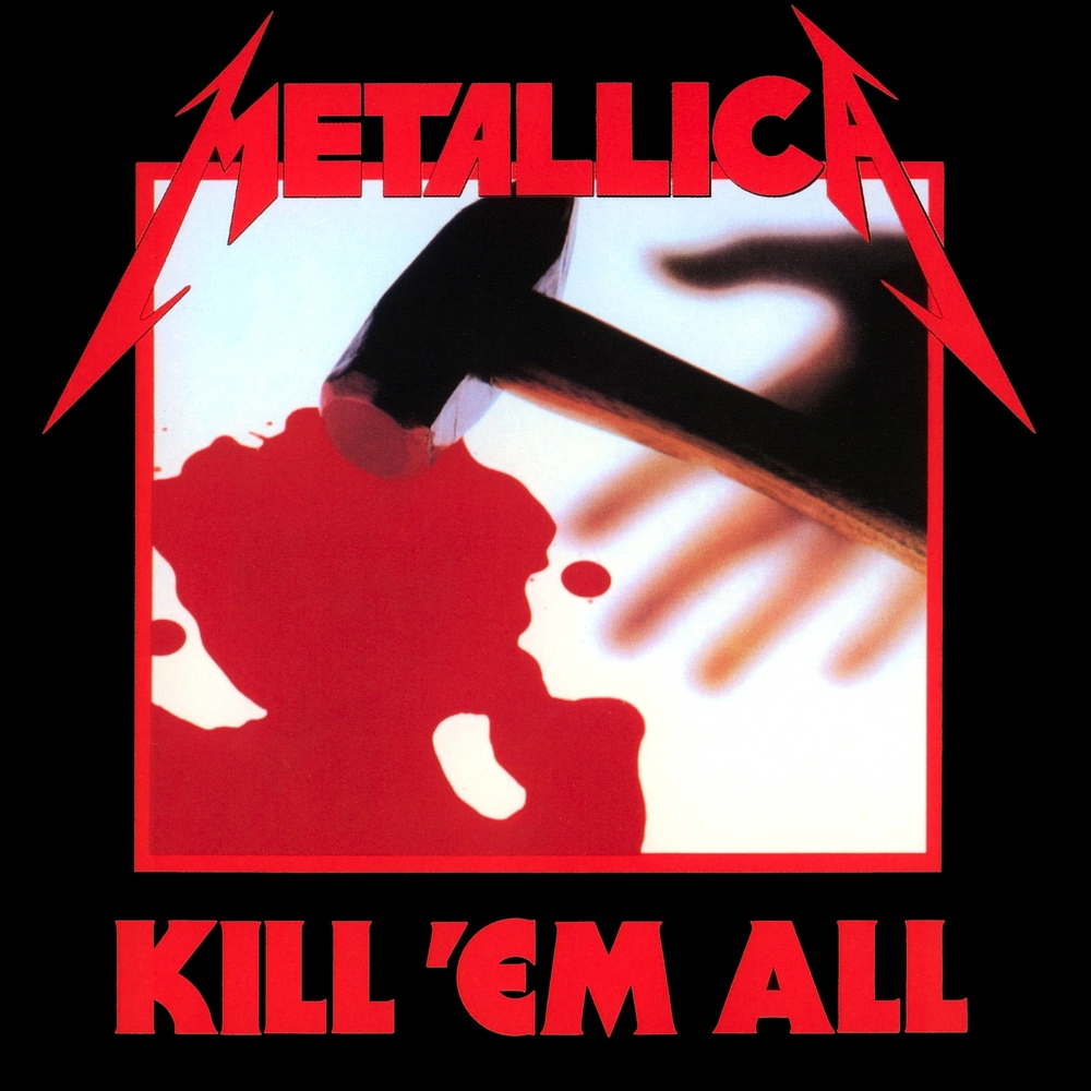 Kill 'Em All